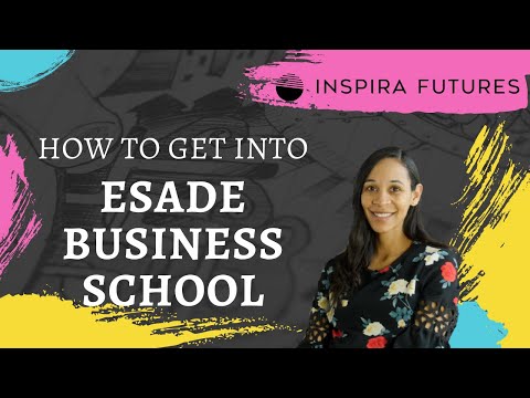 How to Get Into ESADE Business School | Inspira Futures