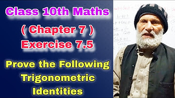 Prove The Following Identities | Class 10 Maths | Chapter 7 Exercise 7.5 | Question 1 2 3 and 4