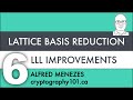 V6: Mastering Lattice Basis Reduction: The Power of the LLL Algorithm 📚