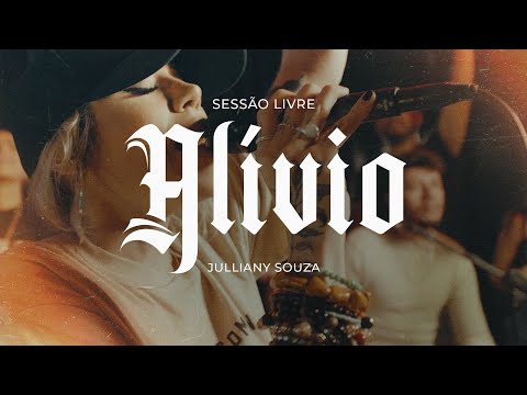 Alívio | Julliany Souza | SESSÃO LIVRE