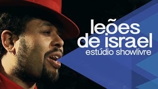 "Etnia" - Leões de Israel no Estúdio Showlivre 2014 chords