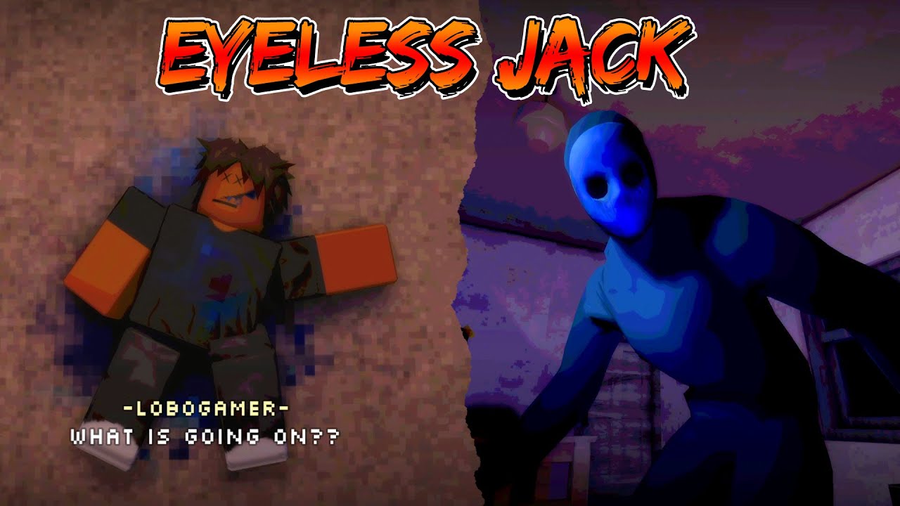 Eyeless Jack HORROR Roblox Horror Game Full Walkthrough YouTube 