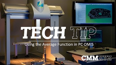 Using the "Average" Function in PC-DMIS | PC-DMIS Tech Tips - CMMXYZ