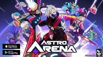 Astro Arena: Star Clash PvP - Alpha Test Gameplay Android APK iOS