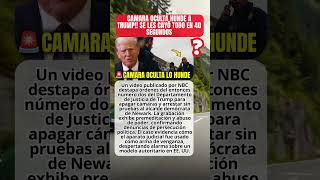 Cámara Oculta Hunde A Trump