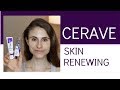 CERAVE SKIN RENEWING CREAM, SERUM, GEL OIL, DAY CREAM| DR DRAY