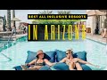 TOP 10 BEST ALL INCLUSIVE RESORTS IN ARIZONA