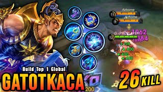 26 Kills!! Gatotkaca Mage Build (ONE HIT DELETE)  Build Top 1 Global Gatotkaca ~ MLBB