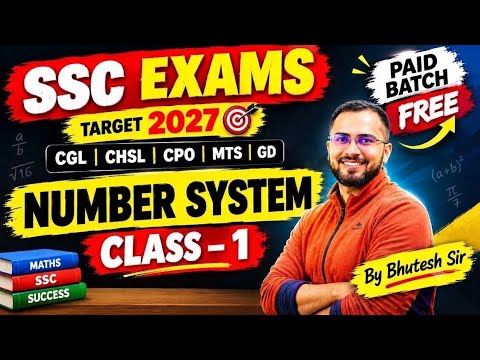 Number System by Bhutesh Sir playlist - SSC on SyncStudy