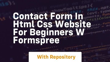 Contact form in html css website for beginners w formspree