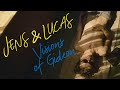 Jens & Lucas // Visions of Gideon