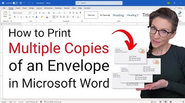 How to Print Multiple Copies of an Envelope in Microsoft Word