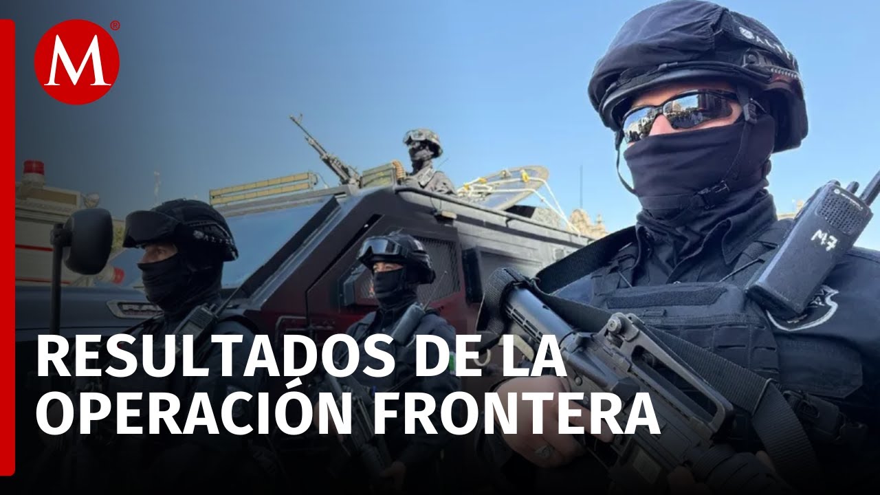 Revelan resultados del operativo ‘Frontera Norte’ durante mayo