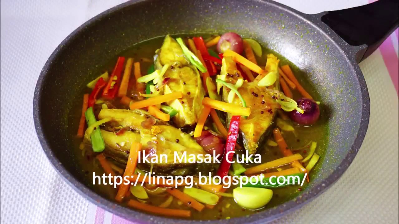 Ikan Tenggiri Masak Cuka - Ikan Tenggiri Masak Cuka Azie Kitchen - Ikan