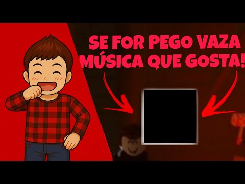 SE FOR PEGO VAZA MÚSICA QUE GOSTA!!|ROBLOX|FLEE THE FACILITY