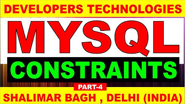 MySQL Constraints  (Database:Part-4) Hindi Tutorial | Learn MySQL Commands | MYSQL Constraints 🔥