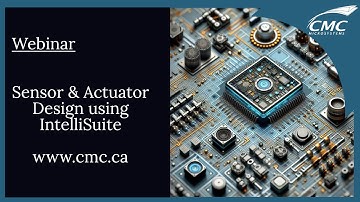 Sensor & Actuator Design using IntelliSuite