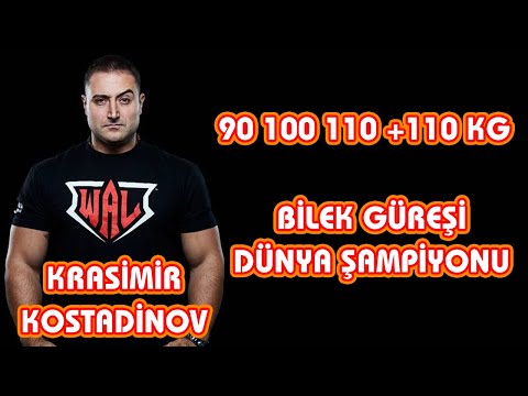 KRASİMİR KOSTADİNOV 90,100,110 ve +110 kg  DÜNYA BİLEK GÜREŞİ ŞAMPİYONU | BİLEK GÜREŞİ TEKNİKLERİ