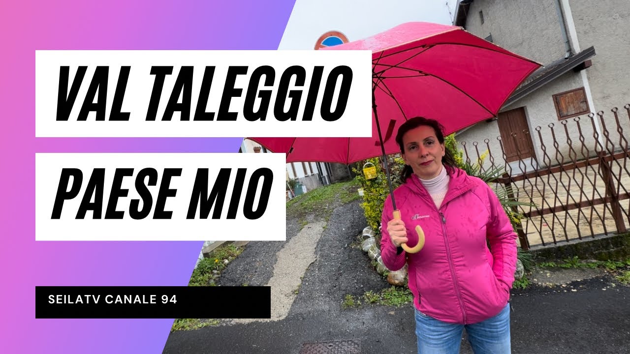 PAESE MIO_VAL TALEGGIO_PUNTATA 4