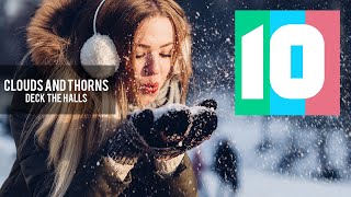 Clouds And Thorns - Deck The Halls Indie Christmas Music Feature