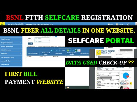 BSNL FTTH SELFCARE PORTAL REGISTRATION | DATA USED? / ALL DEATAILS IN ONE WEBSITE