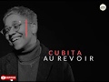 Cubita - Au Revoir(Letra)