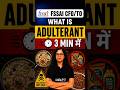 What is Adulterant? #education #food #fsoexam #foodsafetyofficer