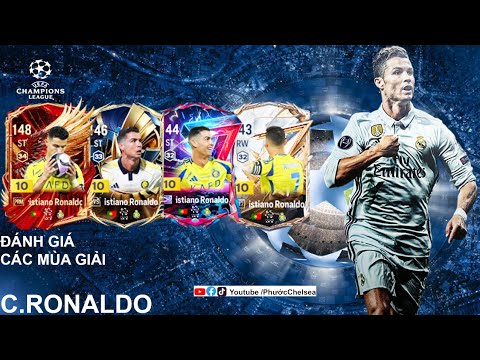 REVIEW FO4 - GIẢI MÃ CRISTIANO RONALDO MÙA NÀO ĐÁNG CHƠI NHẤT FC ONLINE - WS-CH-NO7-BDO CHƠI AI ĐÂY