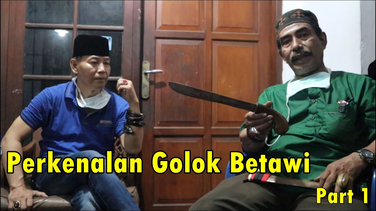 Perkenalan Golok Betawi Part 1