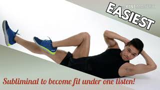 Become Extremely Fit Subliminal