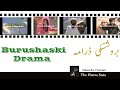 Burushaski drama  shuteenatum ghao