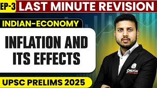 Last minute revision | Inflation And Its Growth | Indian Economy | Ep3 | UPSC Prelims 2025