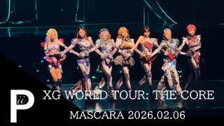 【4K】XG MASCARA WORLD TOUR: THE CORE 20260206