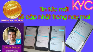 Kyc pi network mới nhất được cập nhật | The latest Kyc pi network is updated | PI NETWORK 🇻🇳
