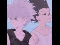 Gon + Killua edit - Hunter x Hunter
