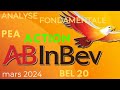 Bourse  analyse fondamentale  action ab inbev bel 20 pea production de bires vente de boissons