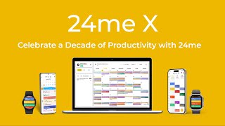 24me X - The New 24me, Celebrating 10th Anniversary With a Major Version Update screenshot 3
