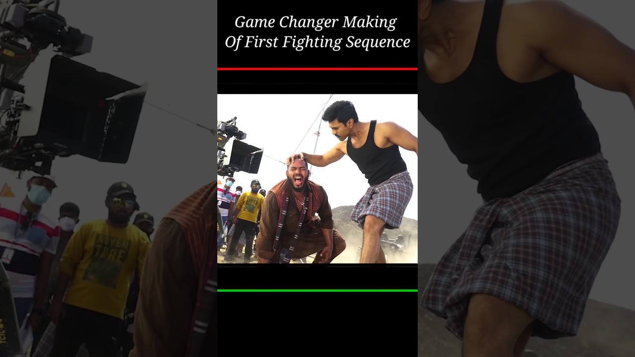 Game Changer Movie Making of First Fighting Scene 