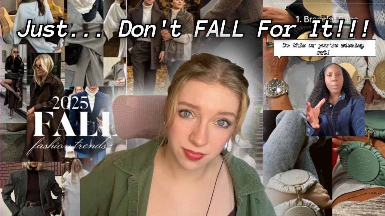 Fall 2025 De-Influencing Trends! Don't FALL for it!
