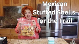 Mexican Stuffed Pasta Shells for the Trail