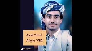 Ayaz Yousif - Album 1982 | ئەیاز یوسف