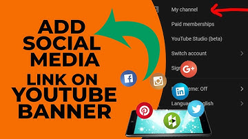 How to add Social Media Links to YouTube Channel Banner in 2021