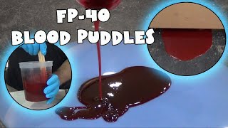 Prop Making Tutorial: Pouring an FP-40 Blood Puddle
