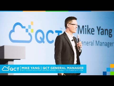 Video GM of QCT Mike Yang's Speech on QCT US Grand Opening - youtube