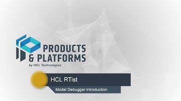 HCL RTist Model Debugger Introduction
