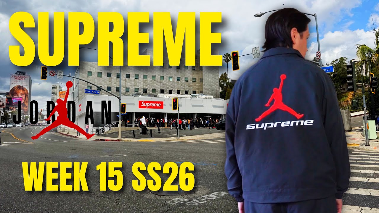 Supreme Week 15 SS26 JORDAN COLLAB In-Store Pick-Ups - YouTube