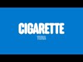 Yuna Cigarette Lyrics mp3