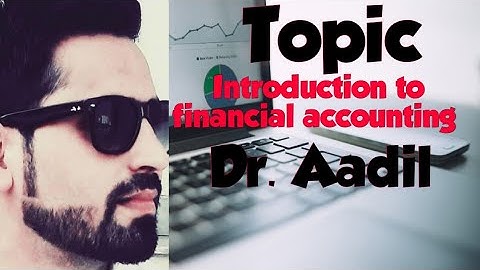Introduction to financial accounting/jkssb account assistant /11th commerce /B. Com/BBA/by Dr. Aadil