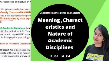 Meaning ,characteristics and nature of Academic disciplines | Understanding Disciplines and Subject