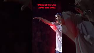 Eminem Without Me Live Perfomance 2002/2022 #Shorts